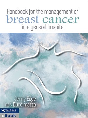 cover image of Handbook For The Management of Breast Cancer in A General Hospital